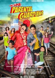 The Super Parental Guardians Movie (2016) Cast, Release Date, Story, Review, Poster, Trailer, Budget, Collection