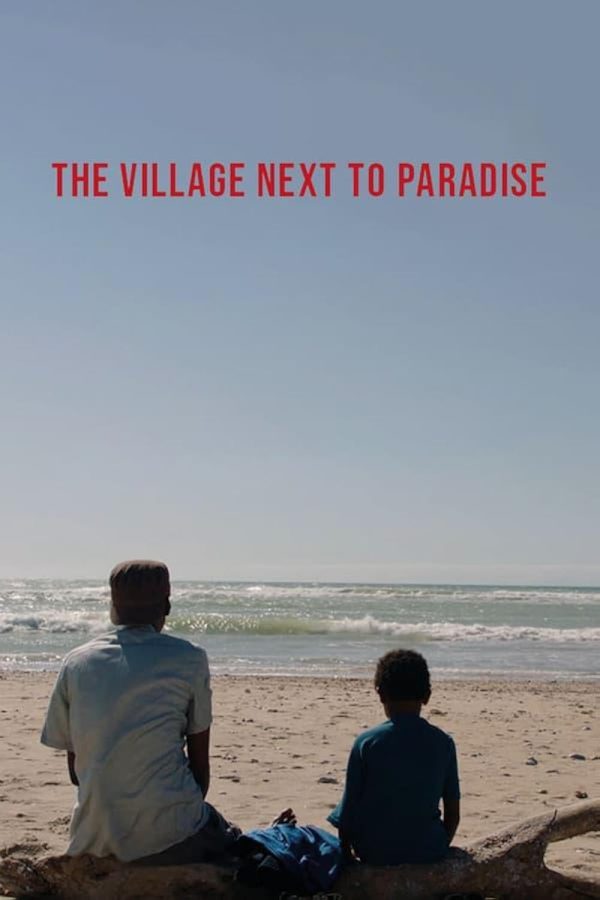 The Village Next to Paradise Movie Poster