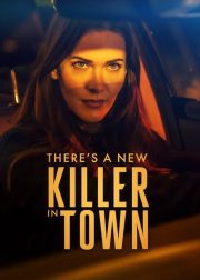 There's a New Killer in Town Movie Poster