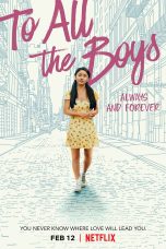 To All the Boys: Always and Forever Movie Poster