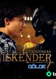 Tozkoparan Iskender: Golge TV Series Poster