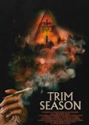 Trim Season Movie Poster