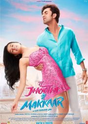Tu Jhoothi Main Makkaar Movie (2023) Cast, Release Date, Story, Budget, Collection, Poster, Trailer, Review