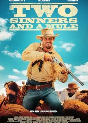 Two Sinners and a Mule Movie Poster