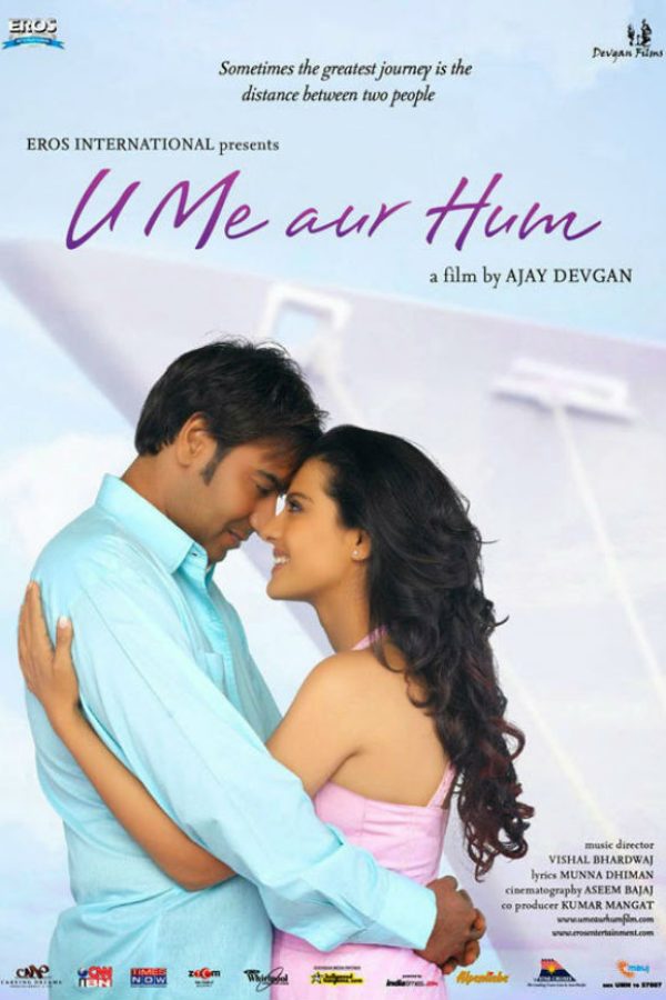 U Me Aur Hum Movie Poster