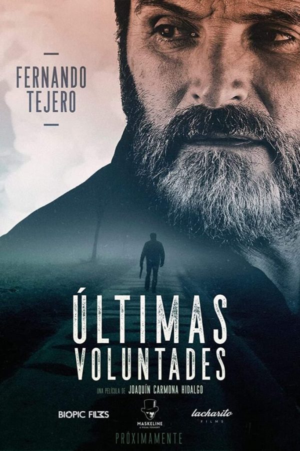Últimas voluntades Movie (2023) Cast, Release Date, Story, Budget, Collection, Poster, Trailer, Review