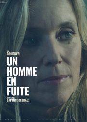 Un homme en fuite Movie Poster