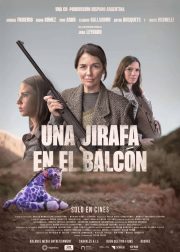 Una jirafa en el balcón Movie Poster