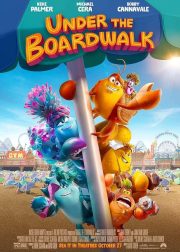 Under the Boardwalk Movie Poster