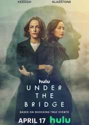 Under the Bridge TV Series Poster