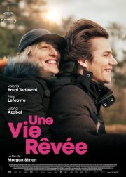 Une vie rêvée Movie Poster