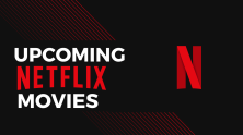 Upcoming Netflix Movies