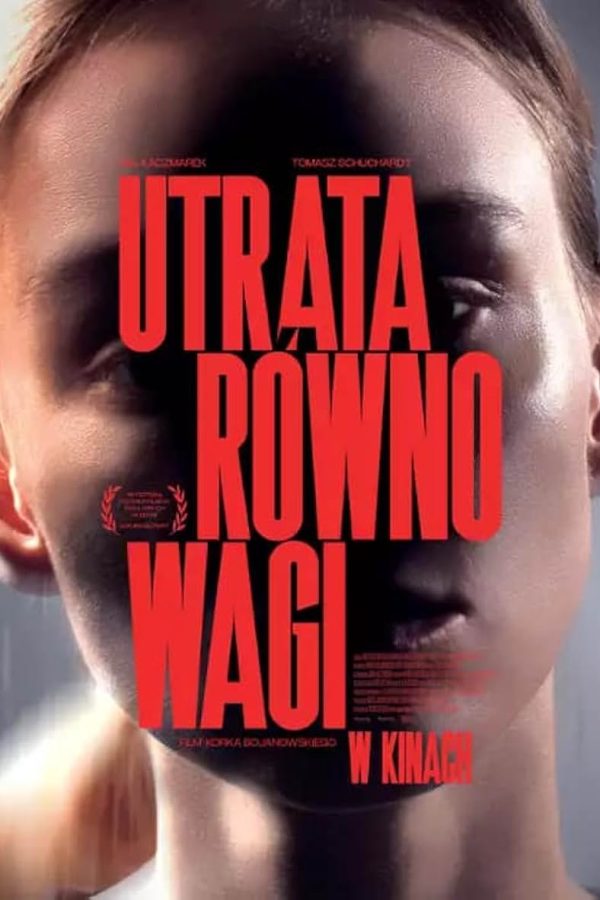 Utrata równowagi Movie Poster