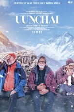 Uunchai Movie (2022) Cast, Release Date, Story, Budget, Collection, Poster, Trailer, Review