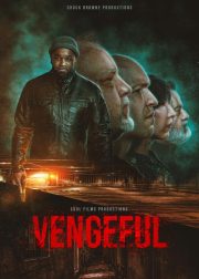 Vengeful Movie Poster