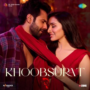 Vishal Mishra – Khoobsurat Lyrics (Stree 2), MP3 Download, Music Video, Album, Song