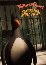 Wallace & Gromit Vengeance Most Fowl Movie Poster