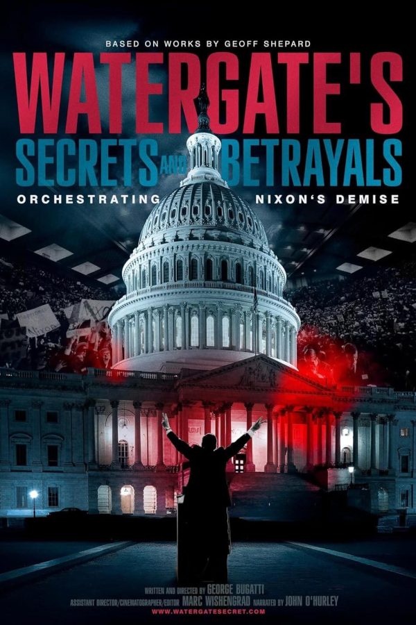 Watergate's Secrets and Betrayals Documentary Movie Poster