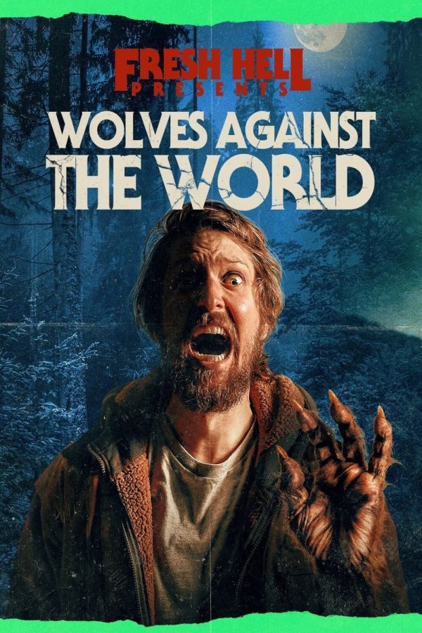 Wolves Against the World Movie Poster