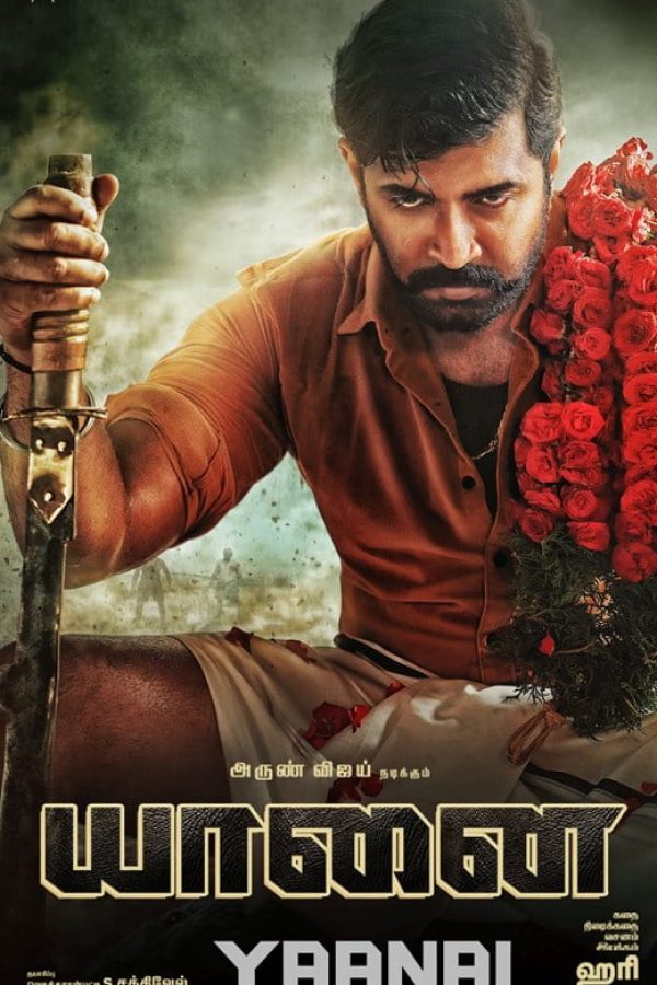 Yaanai Movie (2022) Cast & Crew, Release Date, Story, Review, Poster, Trailer, Budget, Collection