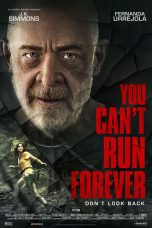 You Can't Run Forever Movie Poster