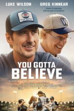 You Gotta Believe Movie Poster