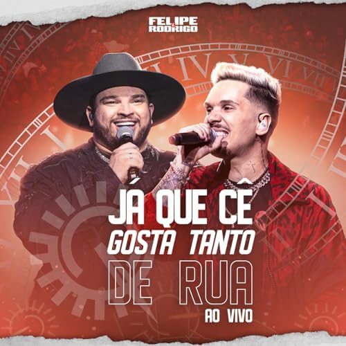 Felipe e Rodrigo – Gosta De Rua Lyrics (Ao Vivo Em Goiânia), MP3 Download, Music Video, Songs